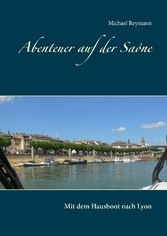 Abenteuer auf der Saône