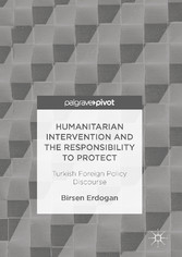 Humanitarian Intervention and the Responsibility to Protect