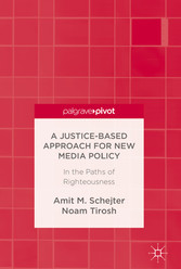 A Justice-Based Approach for New Media Policy