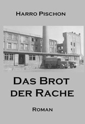 Das Brot der Rache