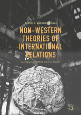 Non-Western Theories of International Relations