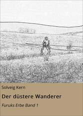 Der düstere Wanderer