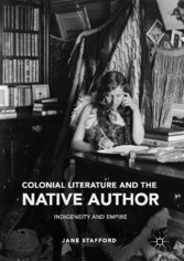 Colonial Literature and the Native Author