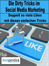 Die Dirty Tricks im Social Media Marketing