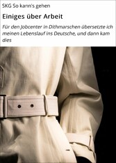 Einiges über Arbeit