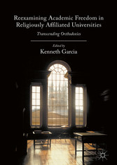 Reexamining Academic Freedom in Religiously Affiliated Universities