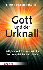 Gott und der Urknall