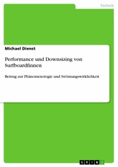 Performance und Downsizing von Surfboardfinnen