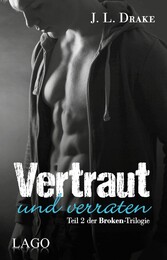 Vertraut und verraten