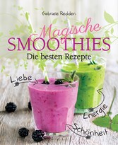 Magische Smoothies