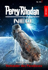 Perry Rhodan Neo 144: Verkünder des Paradieses