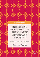 Industrial Democracy in the Chinese Aerospace Industry