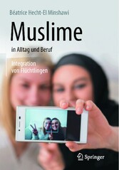 Muslime in Alltag und Beruf