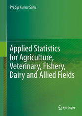 Applied Statistics for Agriculture, Veterinary, Fishery, Dairy and Allied Fields