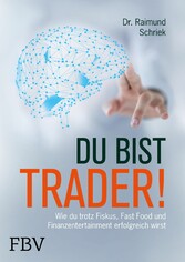 Du bist Trader!