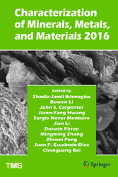 Characterization of Minerals, Metals, and Materials 2016