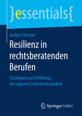 Resilienz in rechtsberatenden Berufen