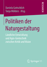 Politiken der Naturgestaltung