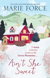 Ain't She Sweet: Green Mountain Book 6