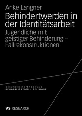 Behindertwerden in der Identitätsarbeit