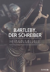 Bartleby, der Schreiber