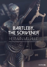 Bartleby, the Scrivener