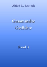 Gesammelte Gedichte Band 3