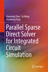 Parallel Sparse Direct Solver for Integrated Circuit Simulation