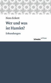 Wer und was ist Hamlet?