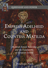 Empress Adelheid and Countess Matilda