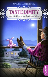 Tante Dimity und die Geister am Ende der Welt