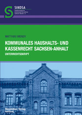 Kommunales Haushalts- und Kassenrecht Sachsen-Anhalt