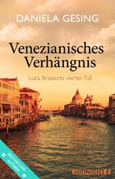 Venezianisches Verhängnis