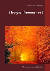 Hvorfor drømmer vi ?