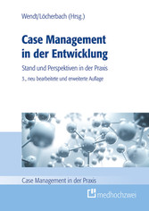 Case Management in der Entwicklung