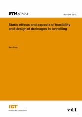 Static Effects and Aspects of Feasibility and Design of Drainages in Tunnelling