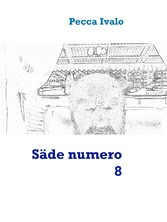 Säde numero 8