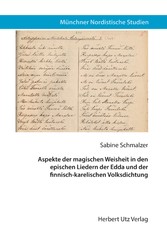 Aspekte der magischen Weisheit in den epischen Liedern der Edda und der finnisch-karelischen Volksdichtung