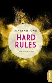 Hard Rules - Dein Verlangen