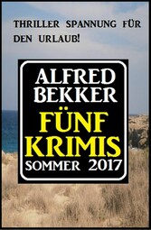 Fünf Krimis Sommer 2017