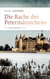 Die Rache des Petermännchens