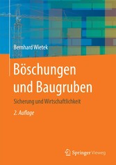 Böschungen und Baugruben