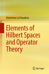 Elements of Hilbert Spaces and Operator Theory