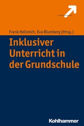 Inklusiver Unterricht in der Grundschule