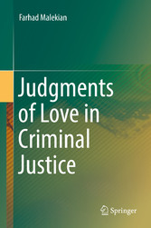 Judgments of Love in Criminal Justice