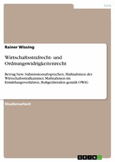 Wirtschaftsstrafrecht- und Ordnungswidrigkeitenrecht