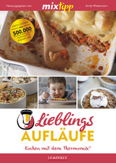 MIXtipp Lieblings-Aufläufe