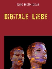 Digitale Liebe