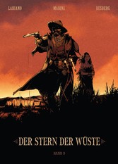 Der Stern der Wüste, Band 3