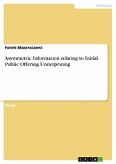 Asymmetric Information relating to Initial Public Offering Underpricing